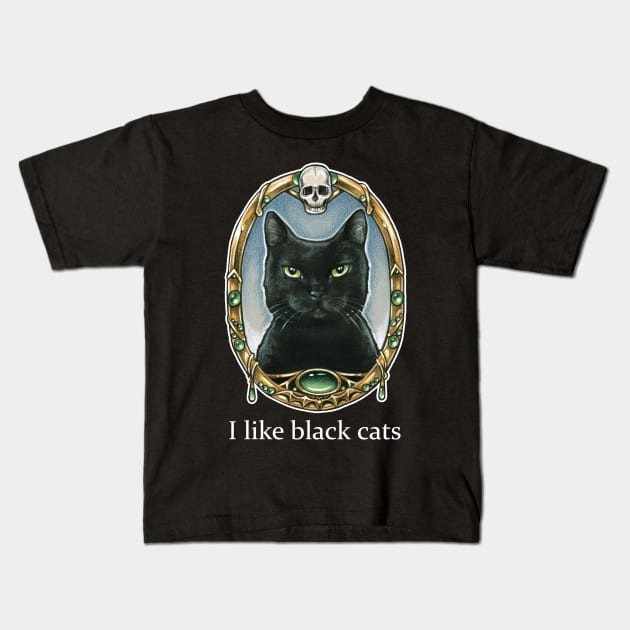 I Like Black Cats Kids T-Shirt by Nat Ewert Art